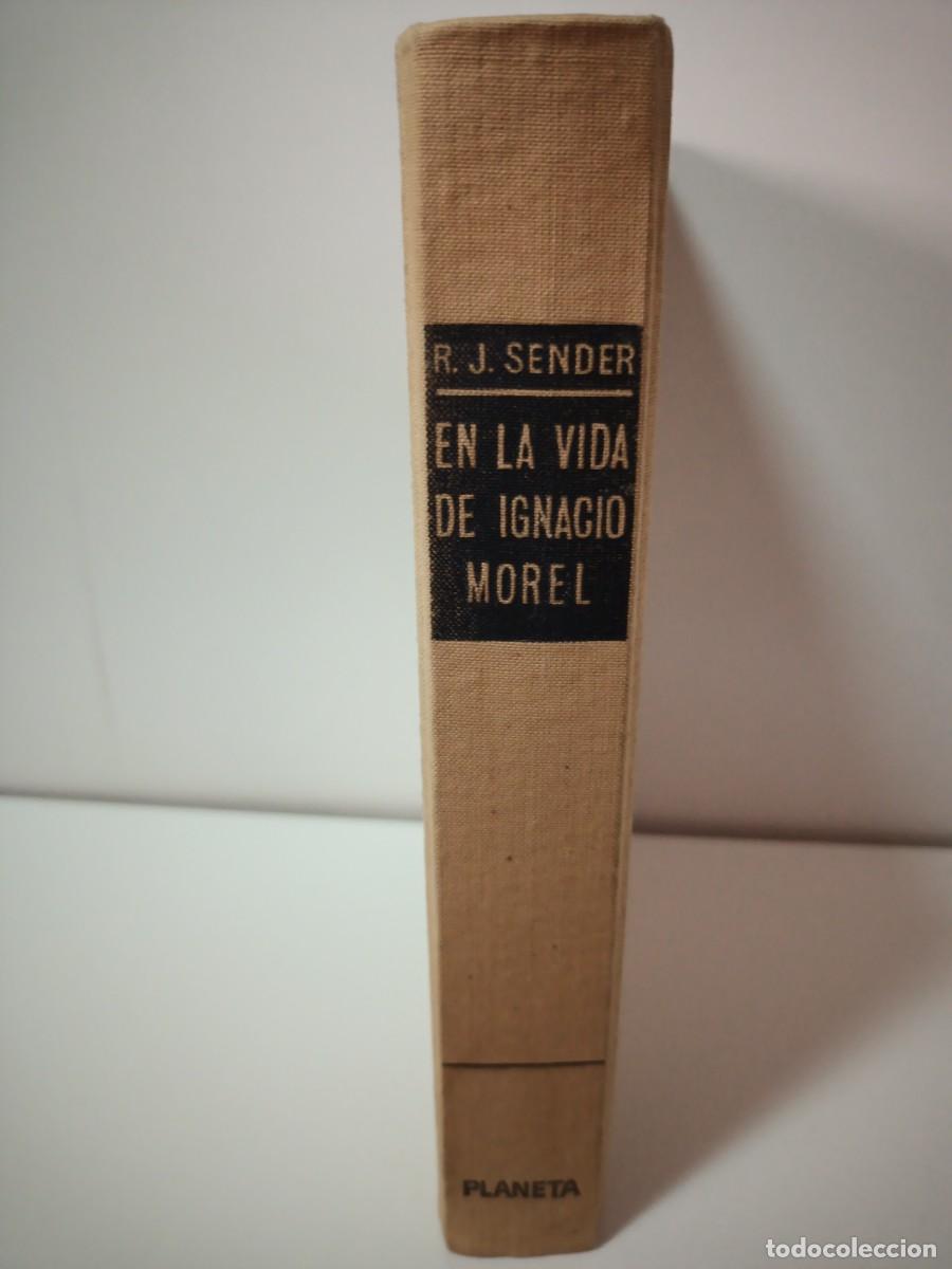 Libros de segunda mano: EN LA VIDA DE IGNACIO MOREL / RAM&Oacute;N J. SENDER - Foto 1
