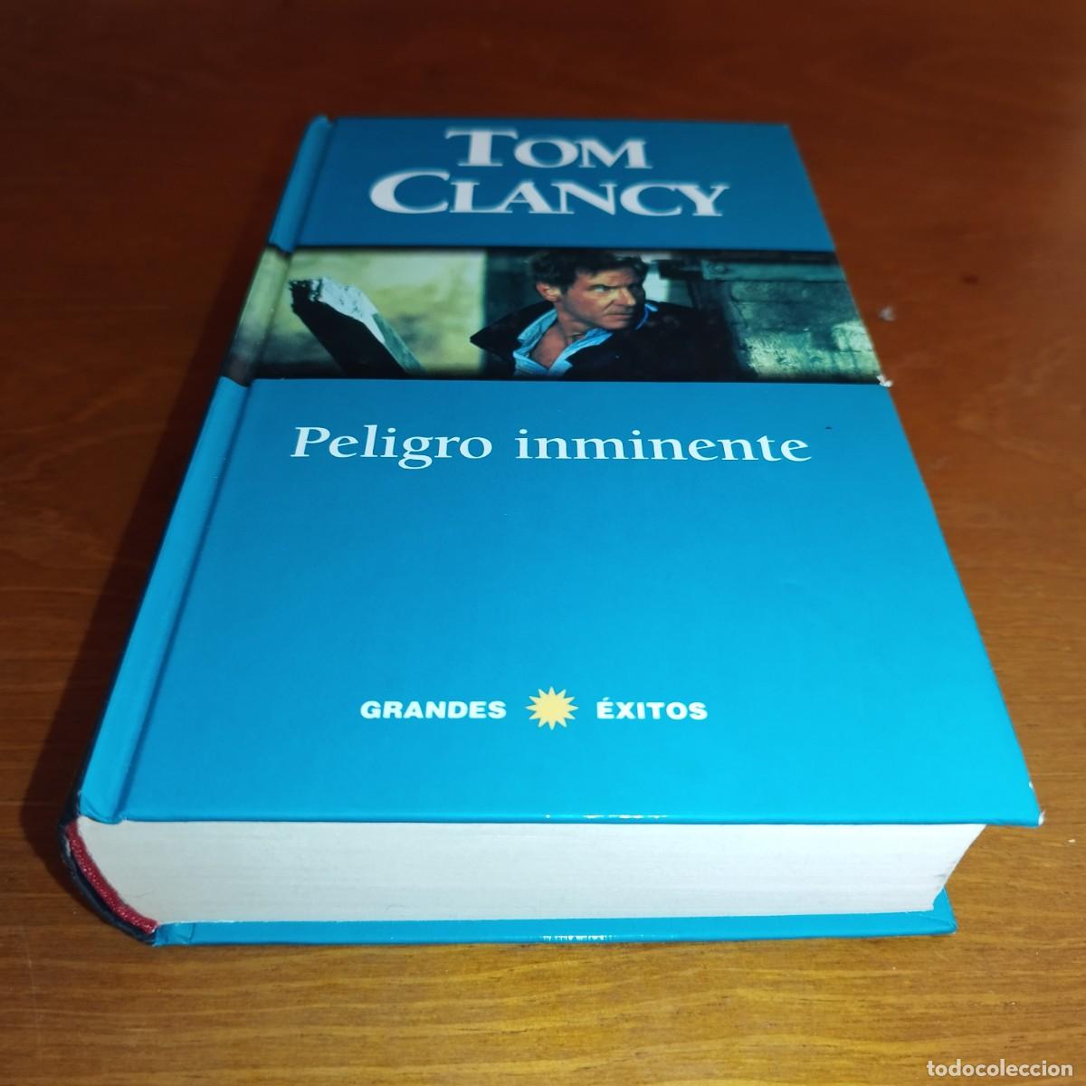 Libros de segunda mano: PELIGRO INMINENTE / TOM CLANCY / CONS282 / GRANDES EXITOS - Foto 2