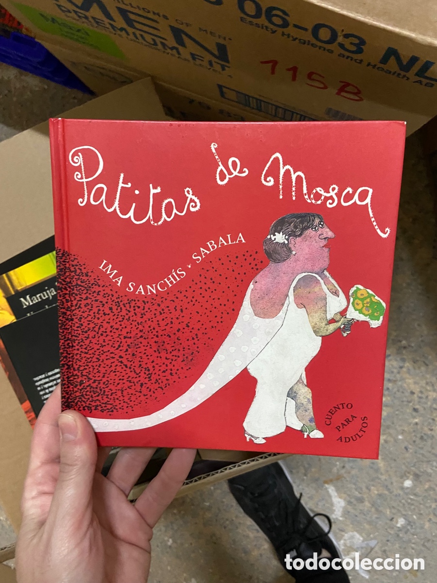 Second hand books: 115B PATITAS DE MOSCA IMA SANCHIS SABALA CUENTOS PARA DULTOS