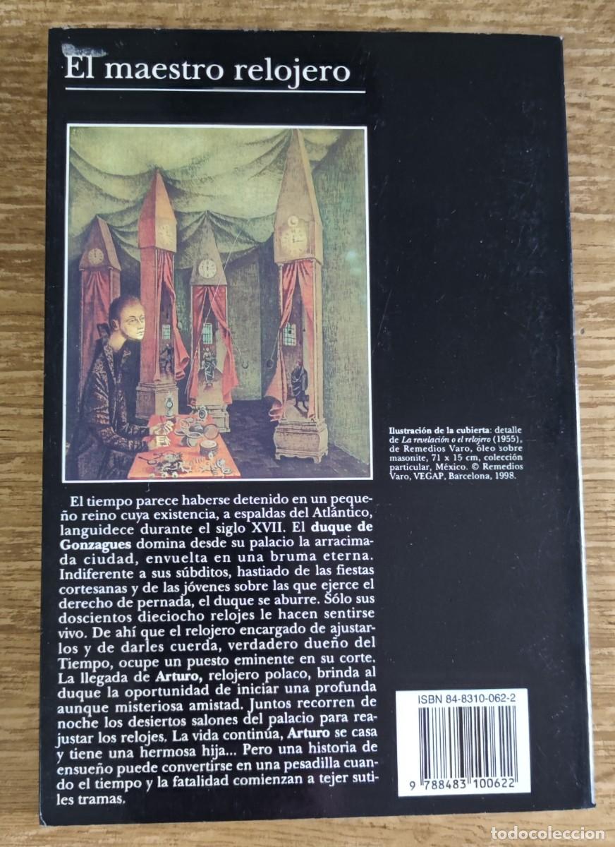 Libros de segunda mano: Libro - El Maestro Relojero (1998) Christophe Bataille - Foto 3