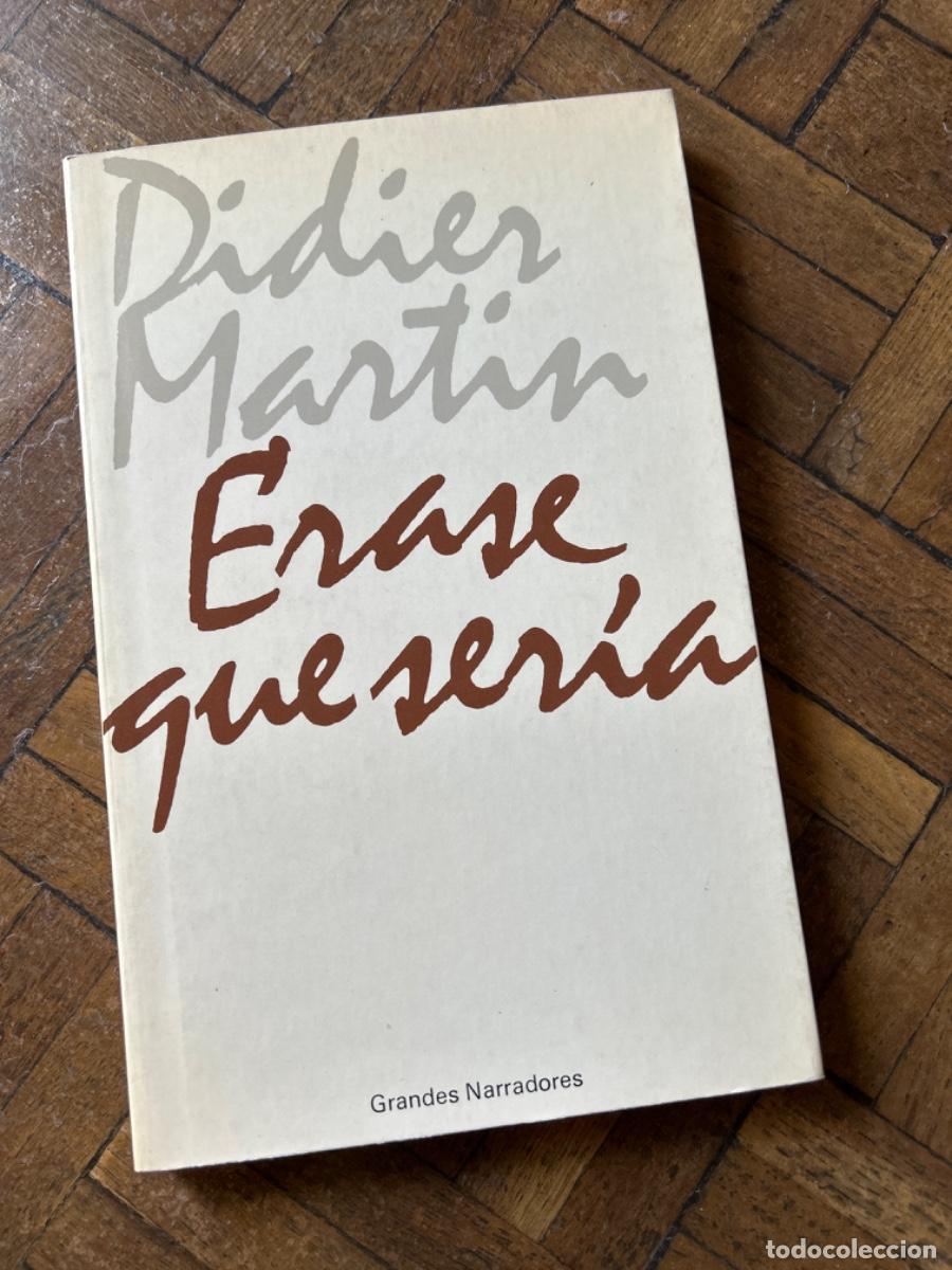 Libros de segunda mano: &Eacute;rase que ser&iacute;a - Didier Martin - Foto 1