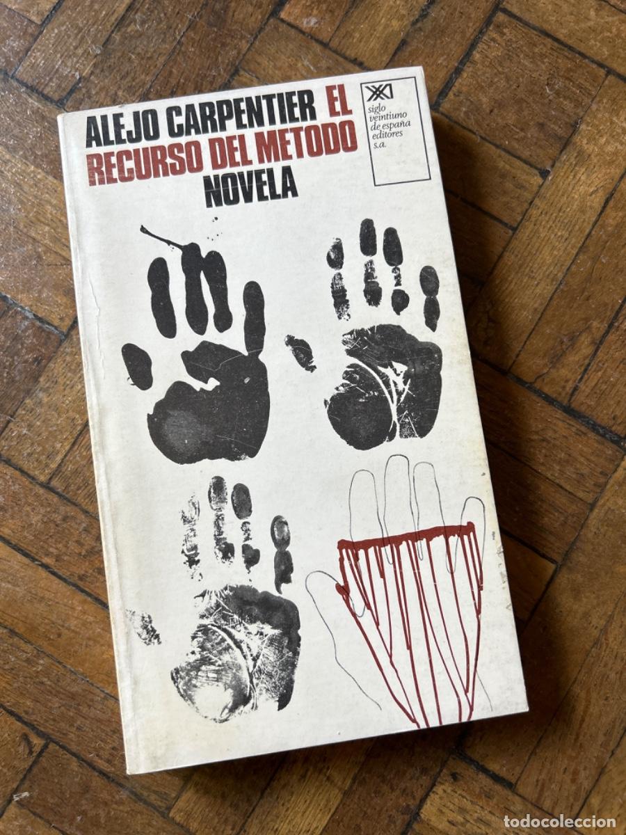 Libros de segunda mano: El recurso del m&eacute;todo - Alejo Carpentier - Foto 1
