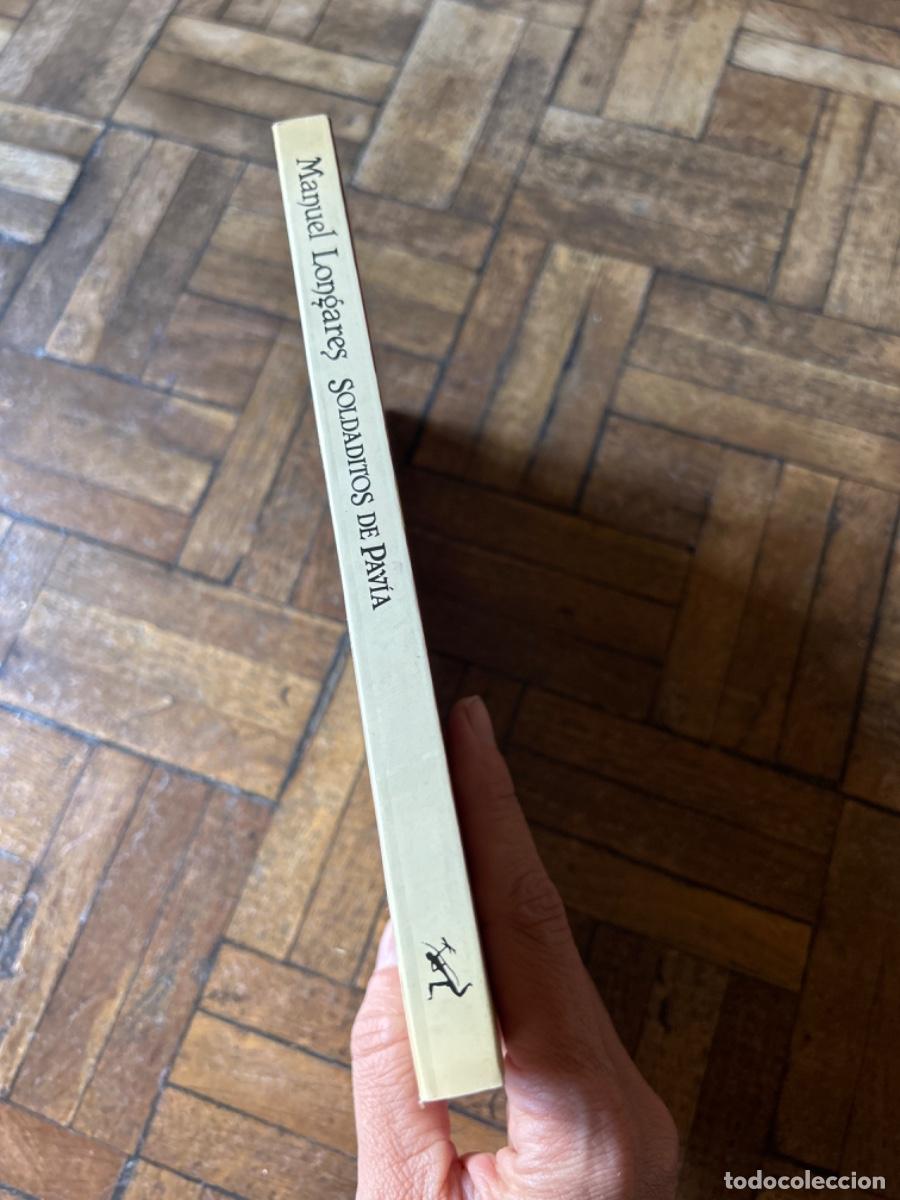 Libros de segunda mano: Soldaditos de Pav&iacute;a - Manuel Longares - Foto 3