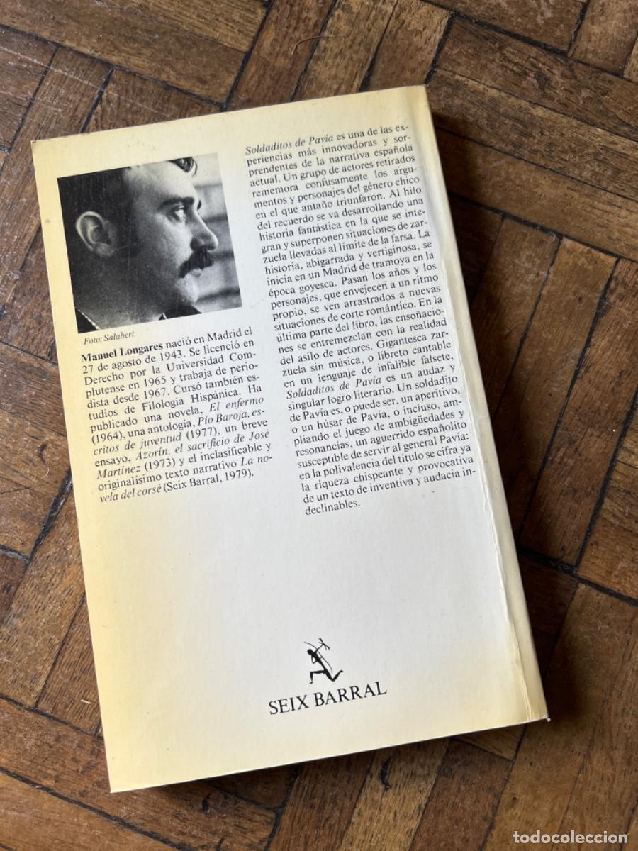 Libros de segunda mano: Soldaditos de Pav&iacute;a - Manuel Longares - Foto 4