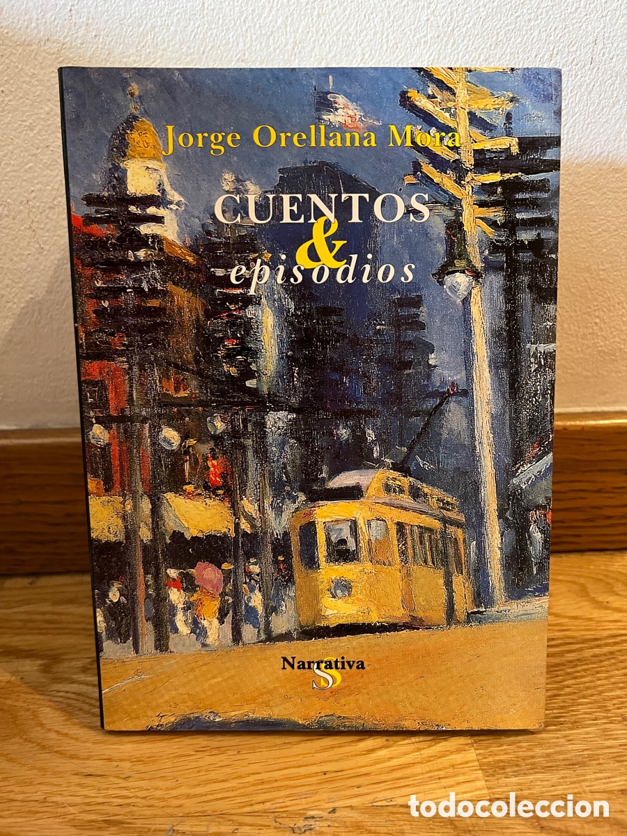 Libros de segunda mano: Jorge Orellana Mora Cuentos & episodios - Foto 1