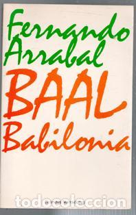 Libros de segunda mano: Baal Babilonia, Fernando Arrabal - Foto 1
