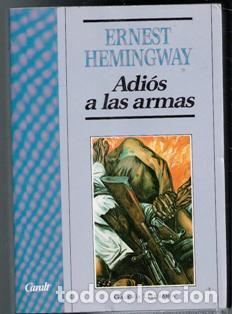 Libros de segunda mano: Adi&oacute;s a las armas, Ernest Hemingway - Foto 1