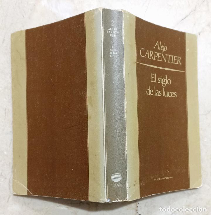 Libros de segunda mano: EL SIGLO DE LAS LUCES - ALEJO CARPENTIER - 1985 - Foto 1