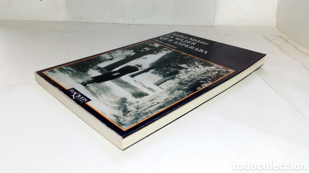 Libros de segunda mano: La mujer que esperaba. Andre&iuml; Makine. - Foto 5