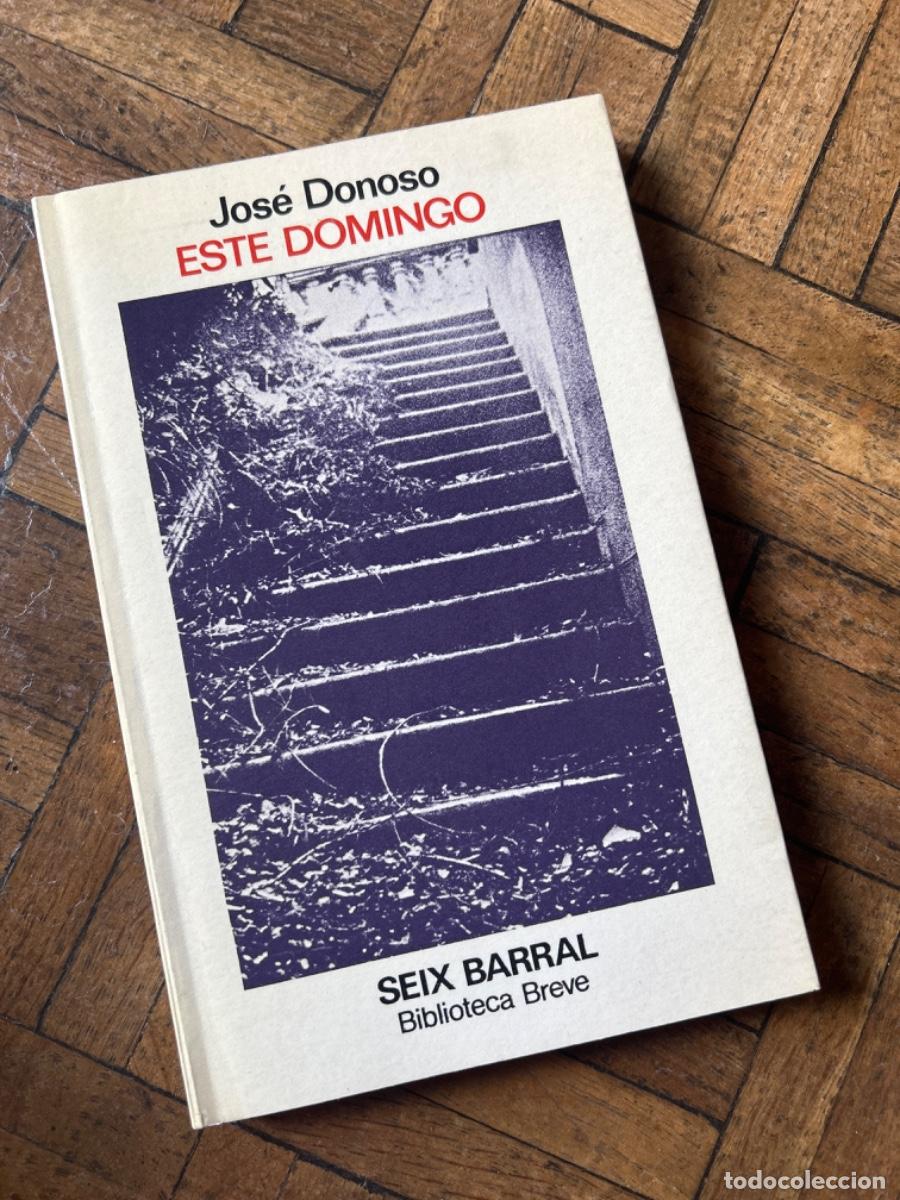Libros de segunda mano: Este domingo - Jos&eacute; Donoso - Foto 1