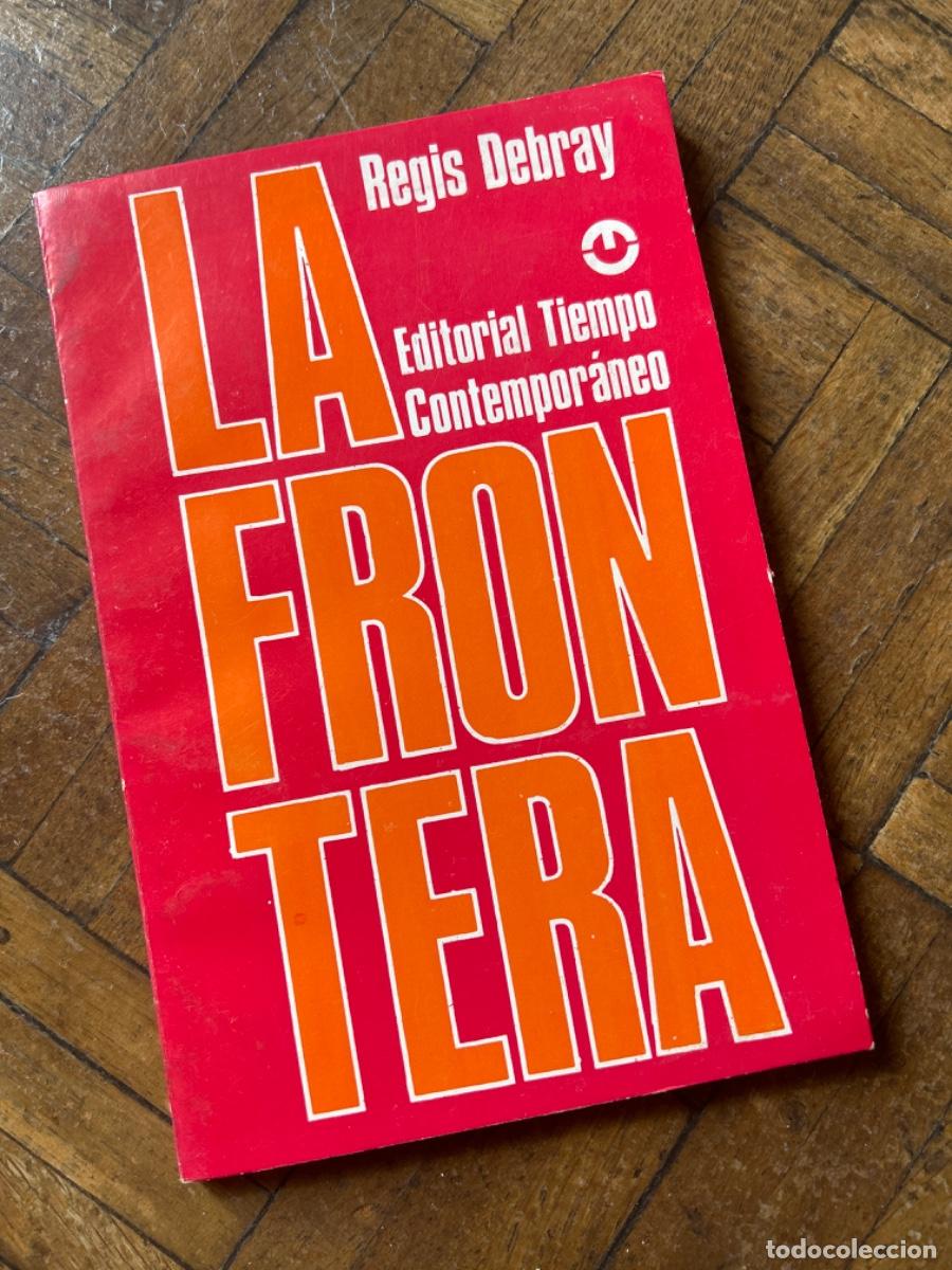 Libros de segunda mano: La frontera - Regis Debray - Foto 1