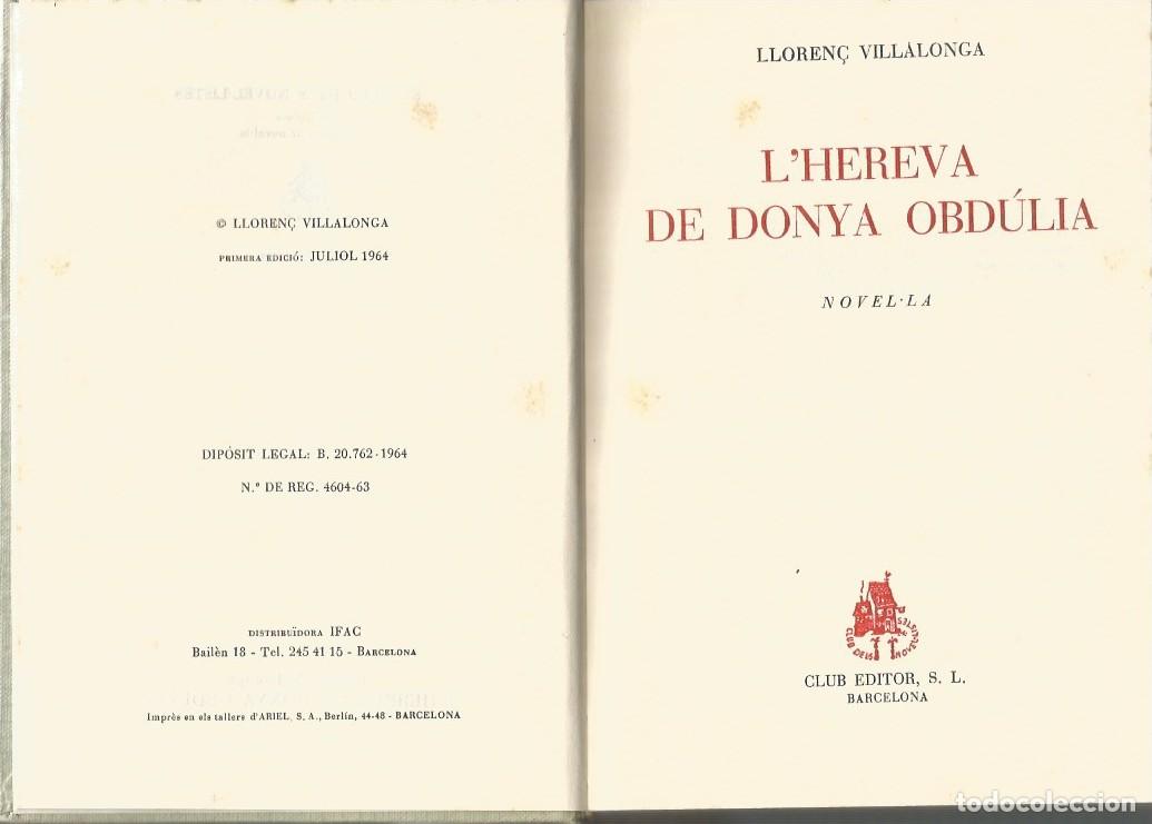 Libros de segunda mano: LHEREVA DE DONYA OBDULIA-LLOREN&Ccedil; VILALLONGA - Foto 5
