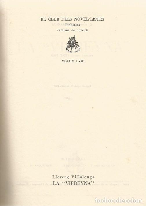 Libros de segunda mano: LA &rdquo;VIRREYNA&rdquo; - LLOREN&Ccedil; VILALLONGA - Foto 5