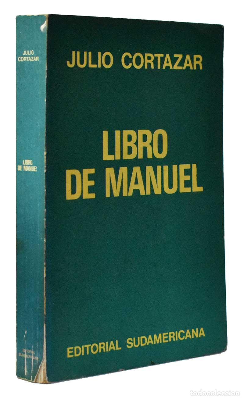 Libros de segunda mano: Libro de Manuel - Julio Cortazar - Foto 1