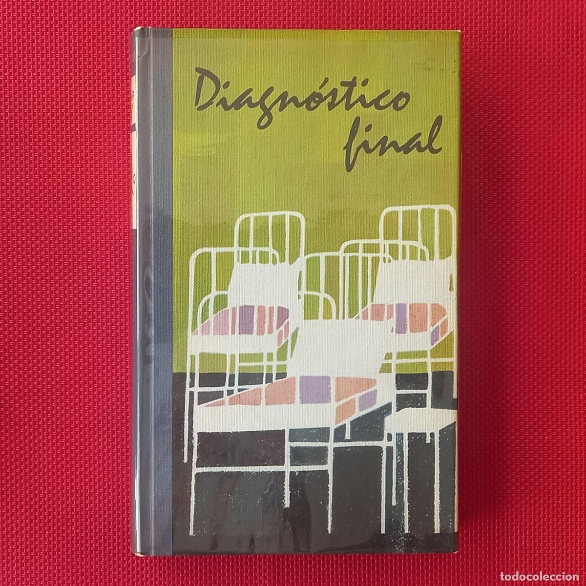 Libros de segunda mano: DIAGN&Oacute;STICO FINAL - ARTHUR HAILEY - Foto 1