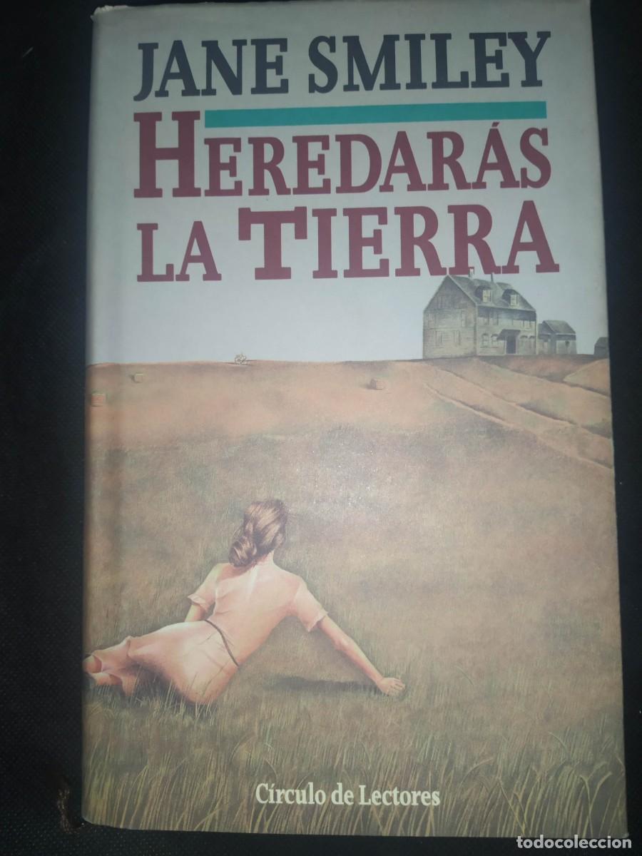 Libros de segunda mano: HEREDARAS LA TIERRA - JANE SMILEY - Foto 1
