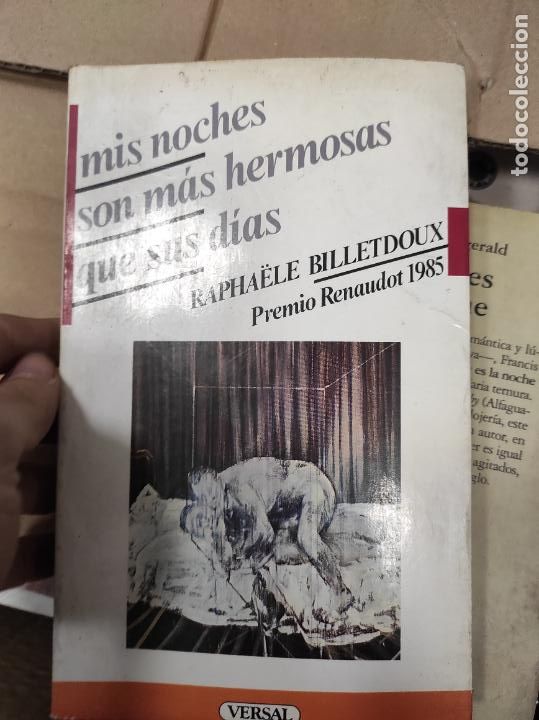 Libros de segunda mano: Rapha&euml;le Billetdoux - Mis noches son m&aacute;s hermosas que sus d&iacute;as