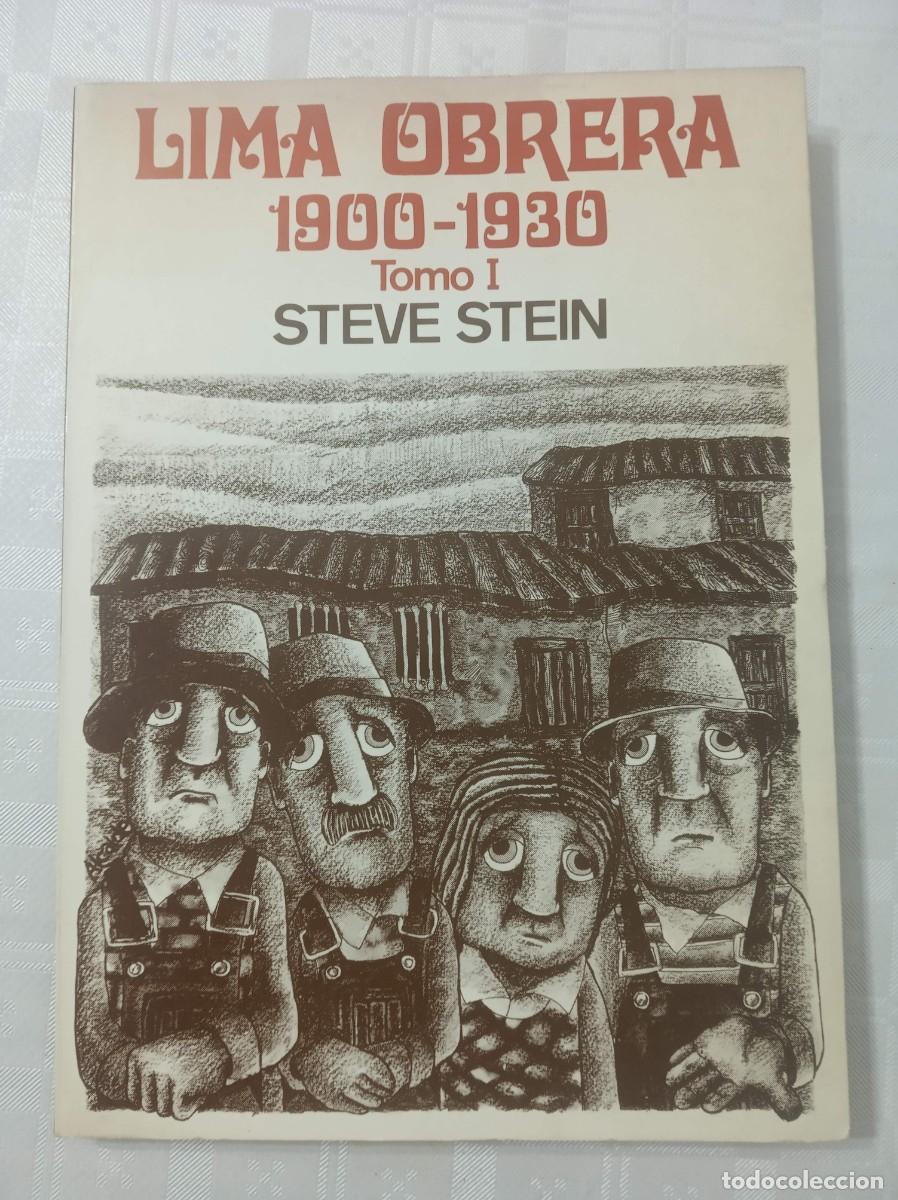 Libros de segunda mano: LIMA OBRERA 1900-1930 T.1 ( STEVE STEIN )