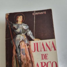 Libros de segunda mano: ENCICLOPEDIA PULGA Nº 117 (10,5 X 7,5 CM) - JUANA DE ARCO - E. INFANTE - ED. G.P.