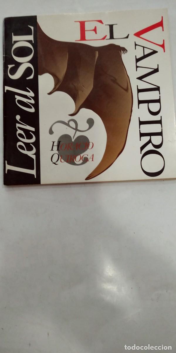 Libros de segunda mano: El vampiro Horacio Ortega Leer al sol - Foto 1