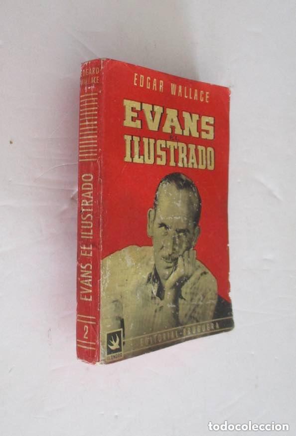 Libros de segunda mano: EVANS EL ILUSTRADO - EDGAR WALLACE - Foto 1
