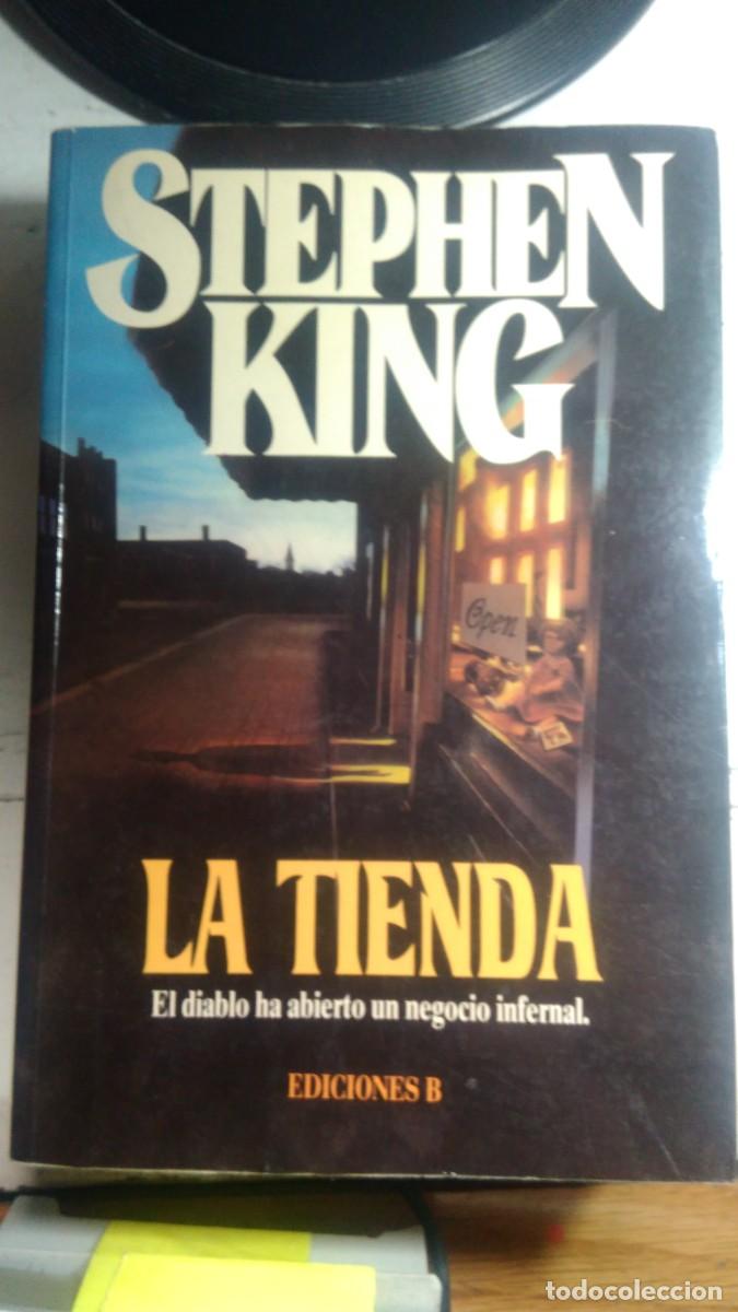 Libros de segunda mano: LA TIENDA, STEPHEN KING, ED. EDICIONES B - Foto 1