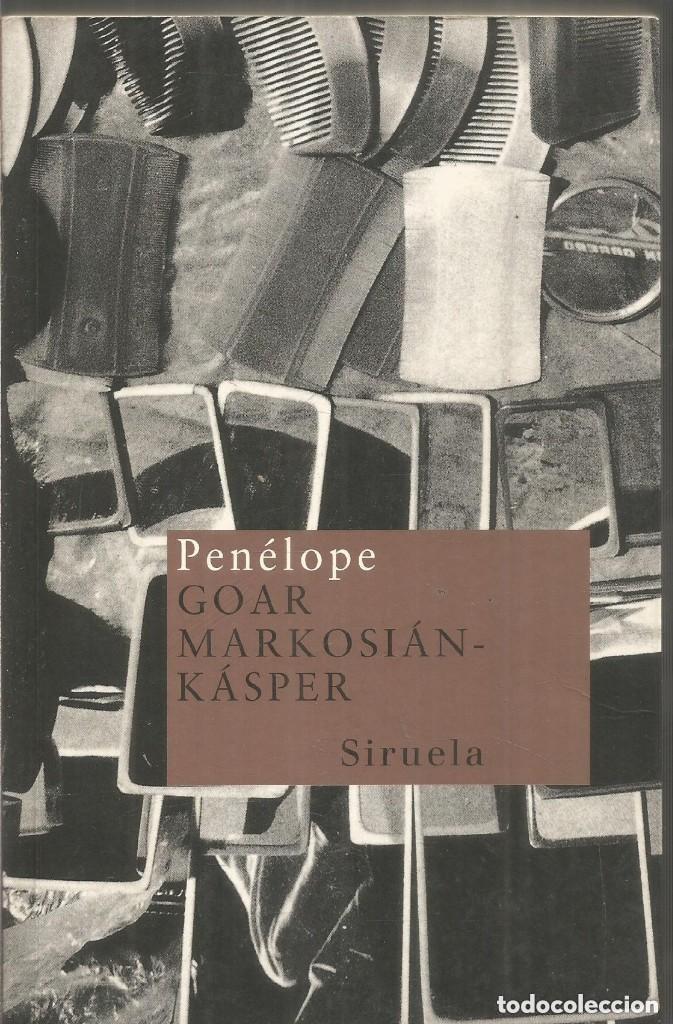 Libros de segunda mano: PEN&Eacute;LOPE - GOAR MARKOSI&Aacute;N-K&Aacute;SPER - Foto 1