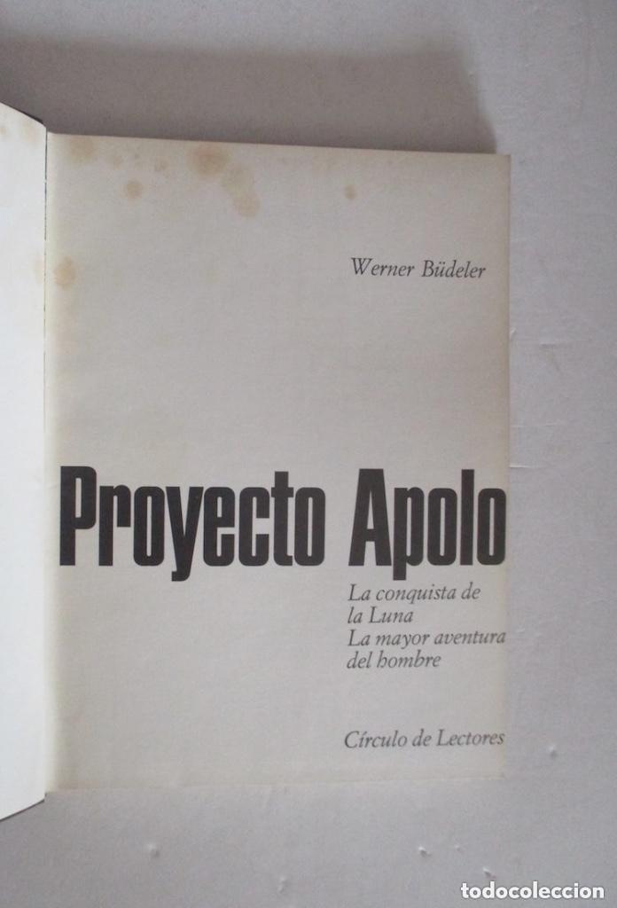 Libros de segunda mano: PROYECTO APOLO - WERNER BUDELER - Foto 2