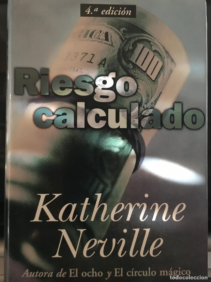 Libros de segunda mano: Riesgo calculado (Ketherine Neville) - Foto 1