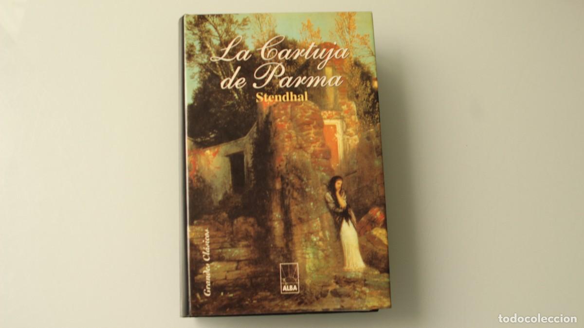 Libros de segunda mano: LA CARTUJA DE PARMA STENDHAL - Foto 1