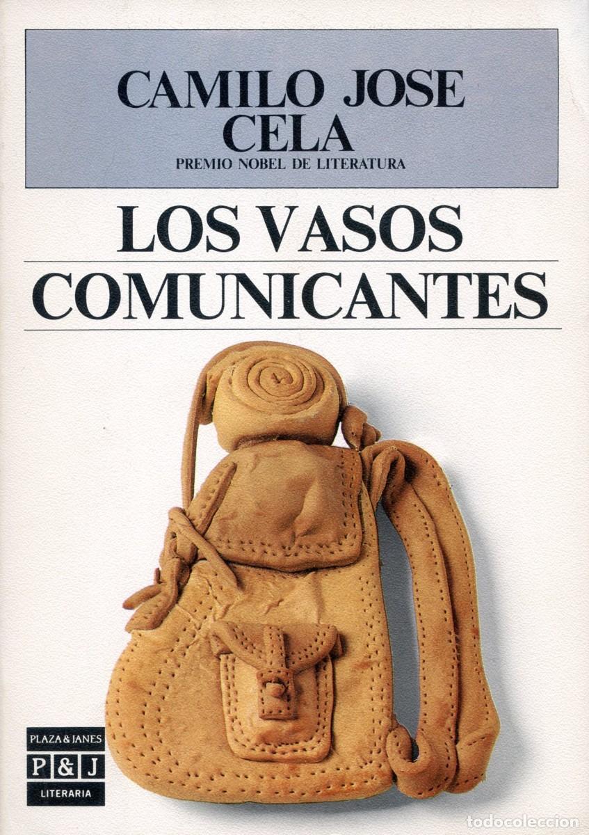 Libros de segunda mano: LOS VASOS COMUNICANTES. CAMILO JOS&Eacute; CELA. - Foto 1