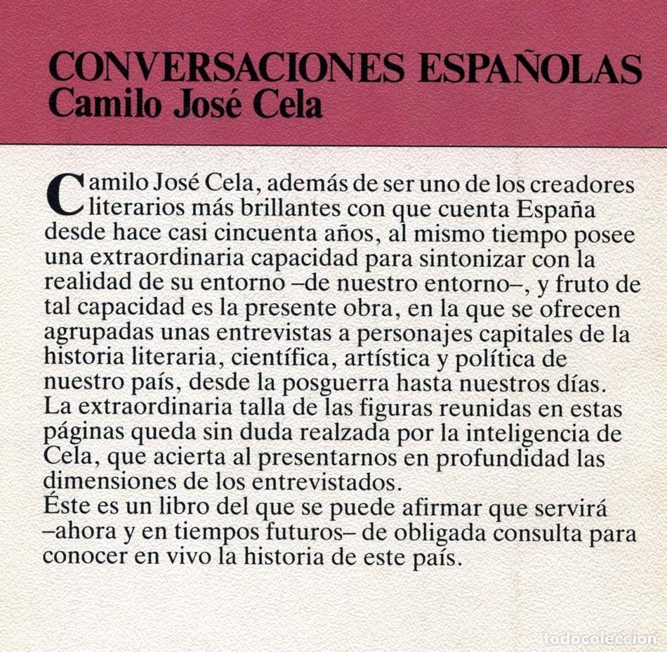 Libros de segunda mano: CONVERSACIONES ESPA&Ntilde;OLAS. CAMILO JOS&Eacute; CELA. - Foto 2