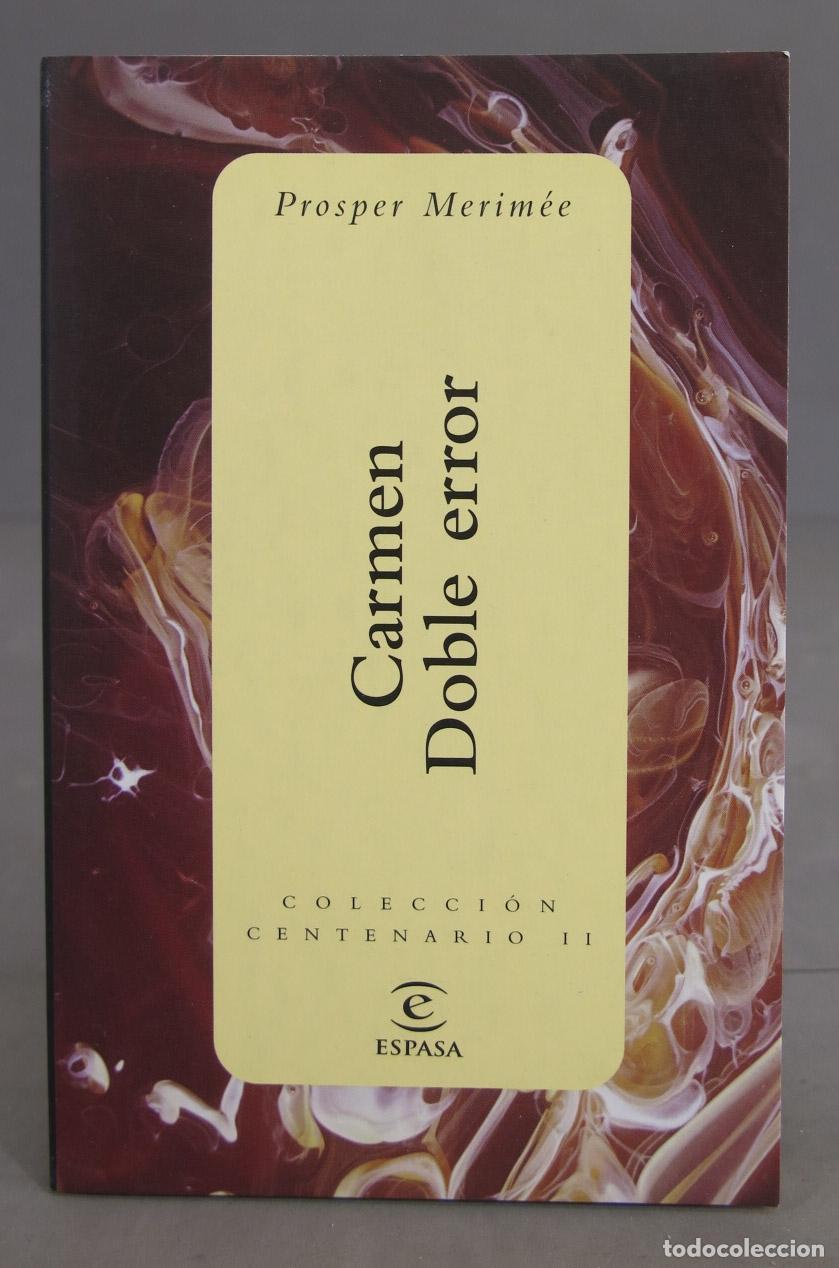 Libros de segunda mano: CARMEN DOBLE ERROR. MERIMEE. 2000 - Foto 1