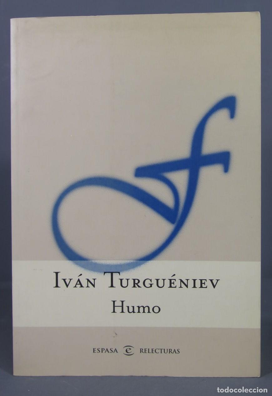 Libros de segunda mano: Humo. Iv&aacute;n Sergueevich Turguenev. 2003 - Foto 1