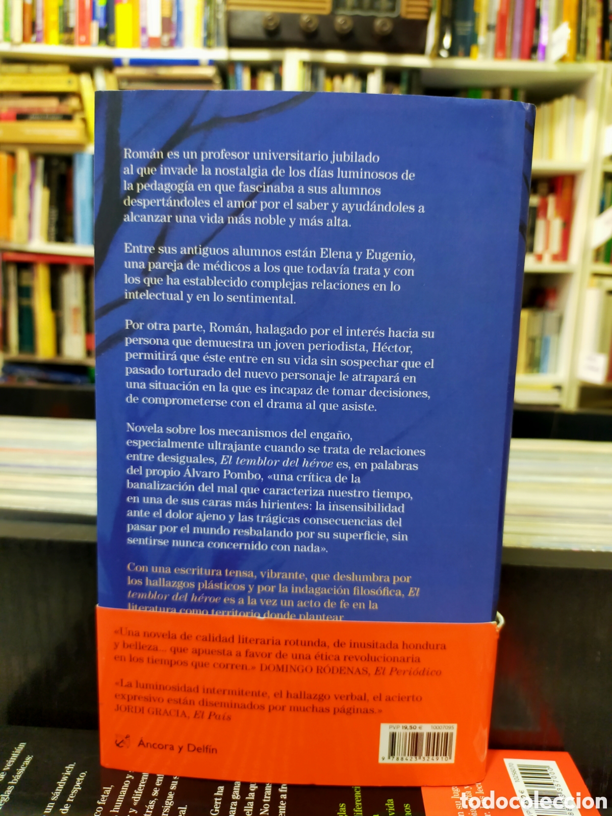 Libros de segunda mano: EL TEMBLOR DEL H&Eacute;ROE - &Aacute;LVARO POMBO - Foto 2