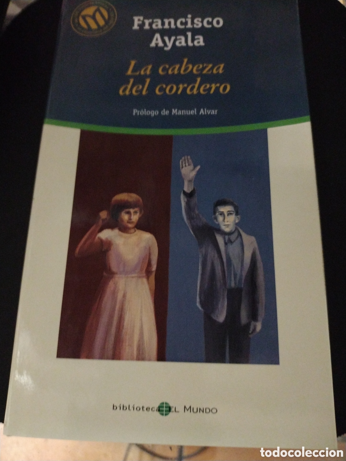 Libros de segunda mano: Francisco Ayala. La cabeza del cordero. - Foto 1