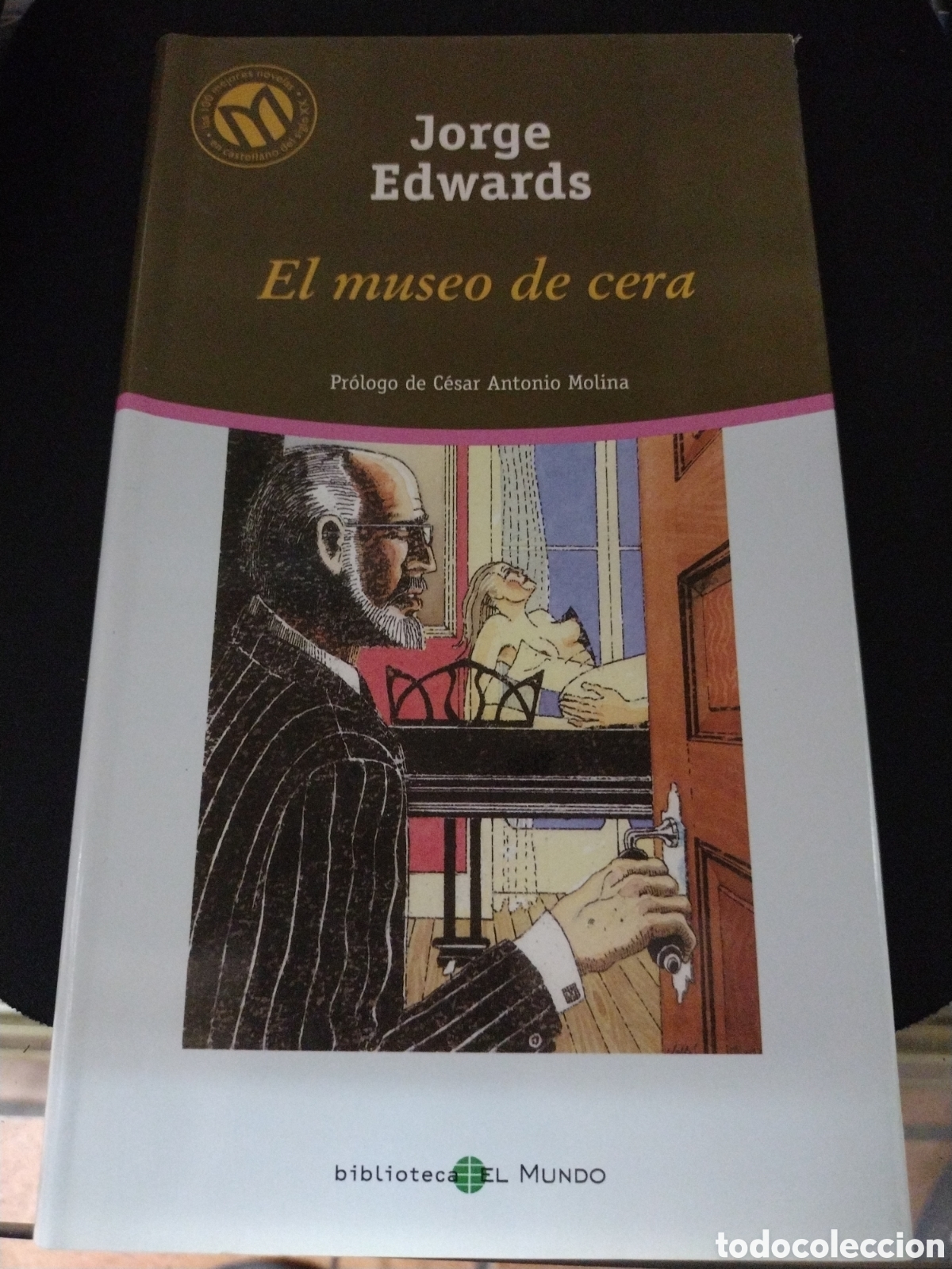 Libros de segunda mano: Jorge Edwards. El museo de cera - Foto 1