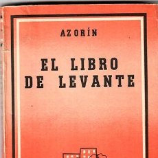 Libros de segunda mano: 'EL LIBRO DE LEVANTE', POR AZORÍN -- 1952 -- BUEN ESTADO