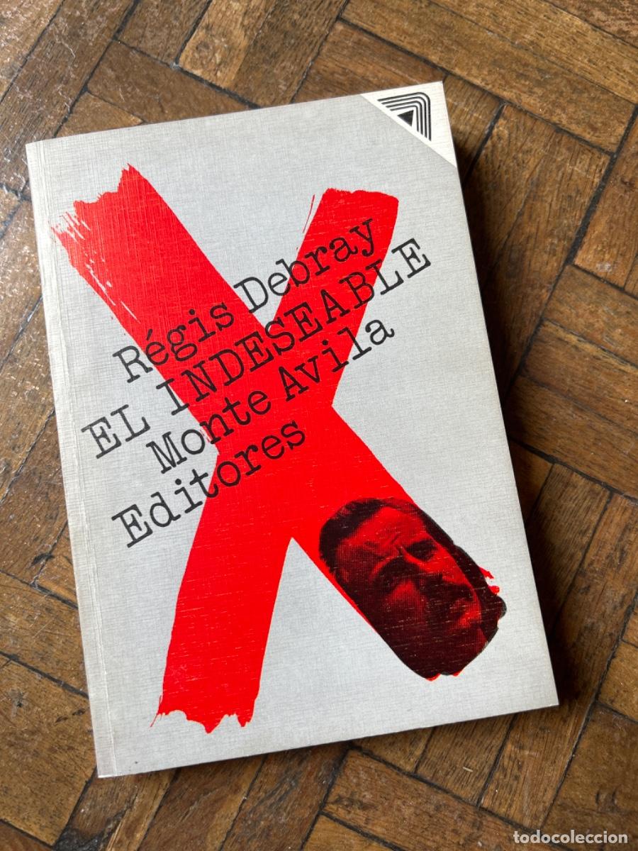 Libros de segunda mano: El indeseable - R&eacute;gis Debray - Foto 1