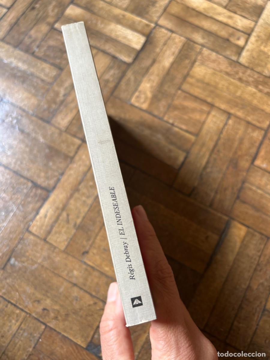 Libros de segunda mano: El indeseable - R&eacute;gis Debray - Foto 3
