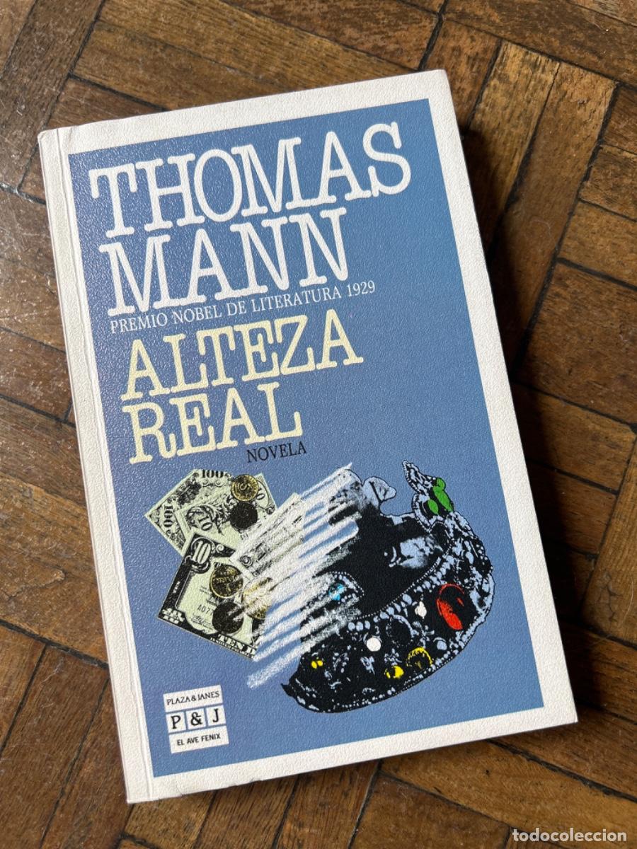 Libros de segunda mano: Alteza real - Thomas Mann - Foto 1