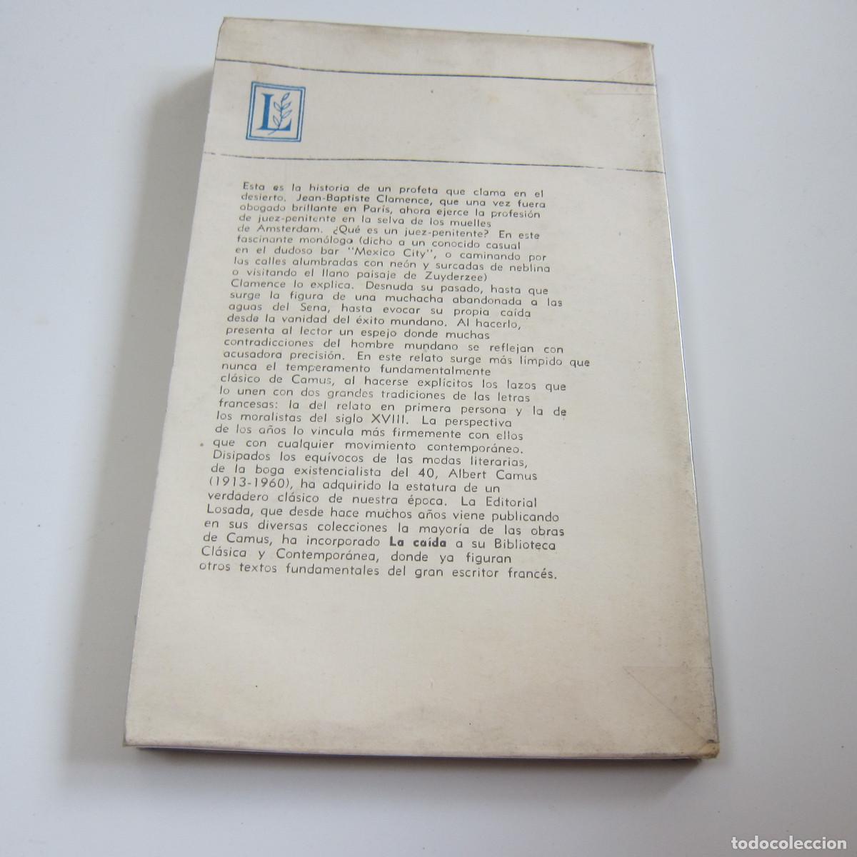 Libros de segunda mano: LA CA&Iacute;DA - ALBERT CAMUS (LOSADA) - Foto 2