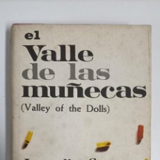 Libros de segunda mano: EL VALLE DE LAS MUÑECAS. JACQUELINE SUSANN.