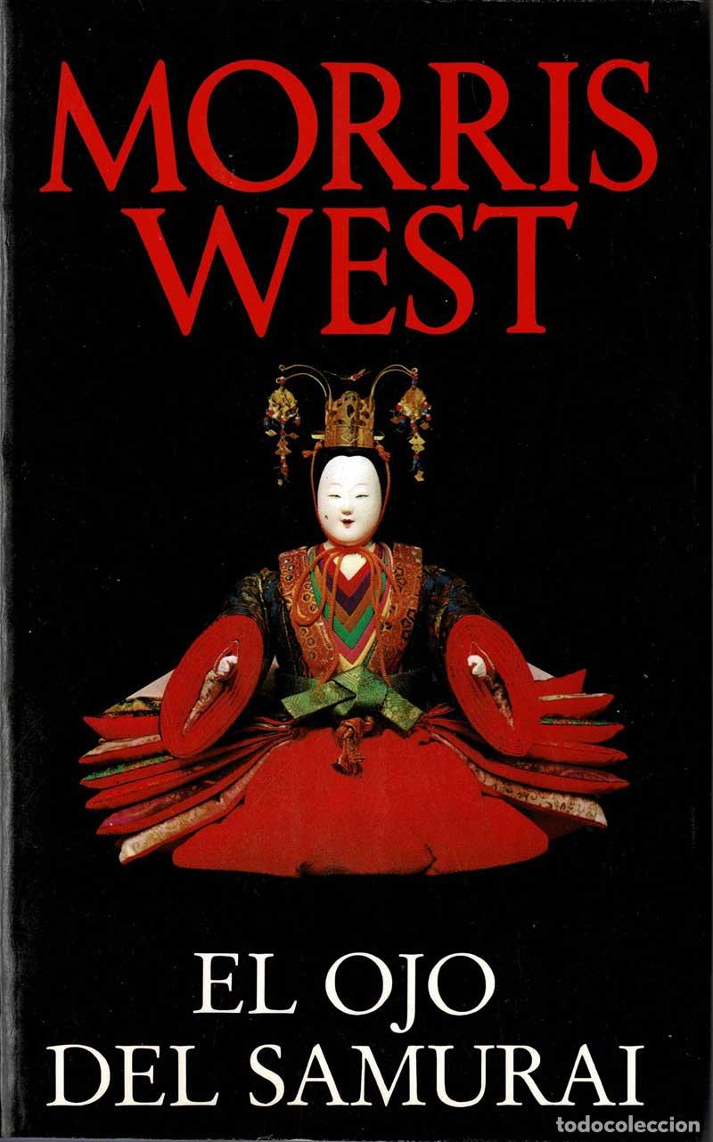 Libros de segunda mano: El ojo del samurai - Morris West - Foto 1