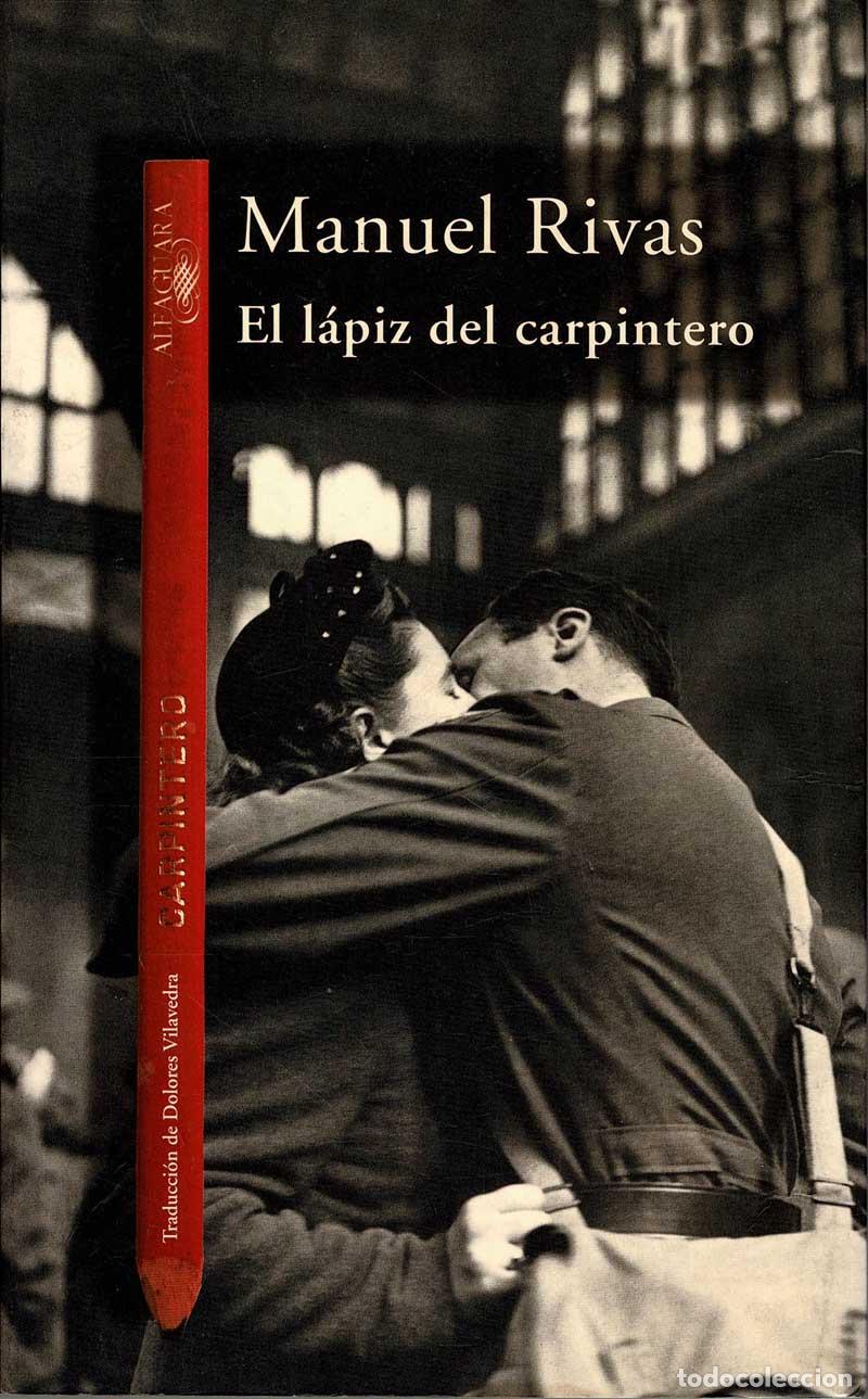 Libros de segunda mano: El l&aacute;piz del carpintero - Manuel Rivas - Foto 1