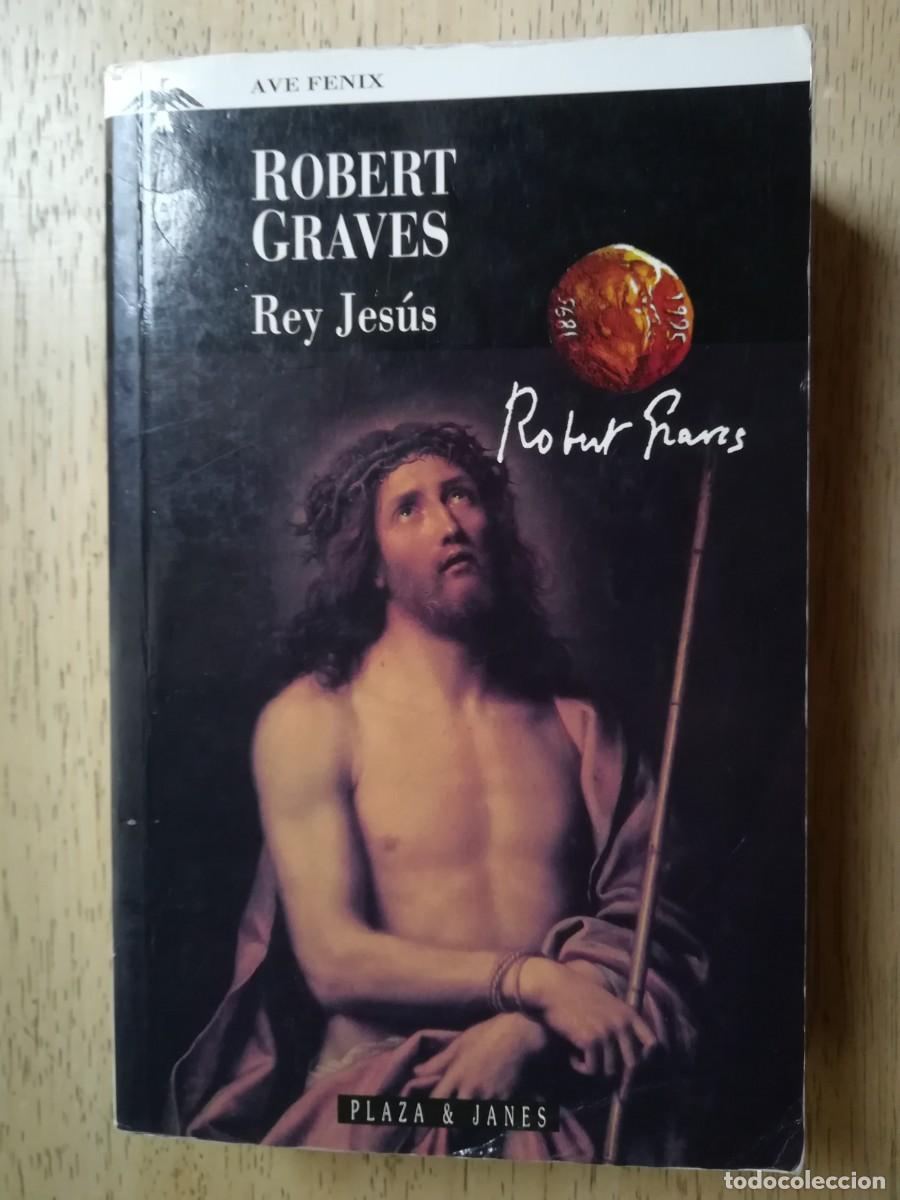 Libros de segunda mano: Rey Jes&uacute;s. Robert Graves - Foto 1