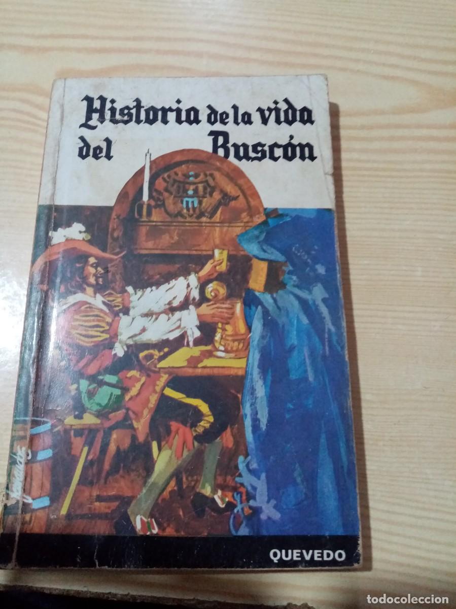 Libros de segunda mano: HISTORIA DE LA VIDA DEL BUSC&Oacute;N. QUEVEDO. EST2B1 - Foto 1