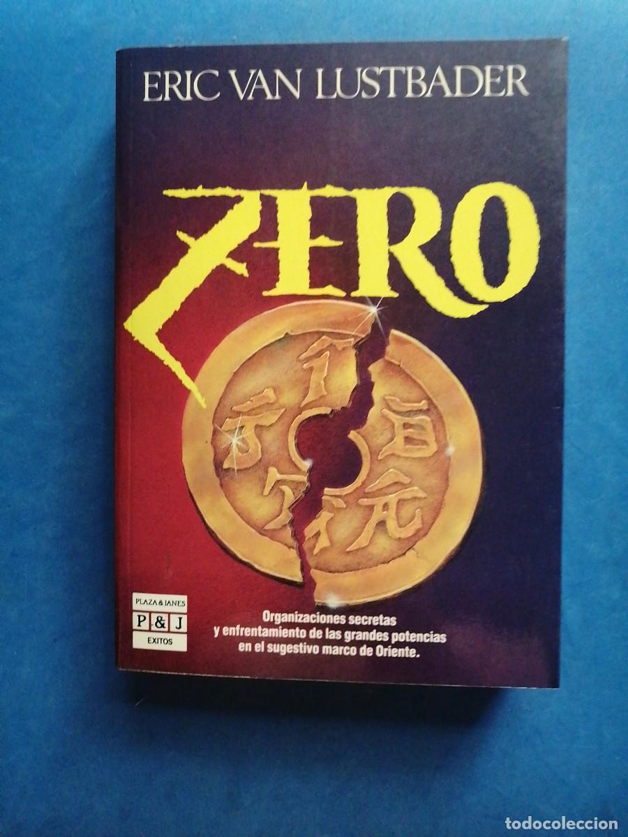 Libros de segunda mano: Zero por Eric Van Lustbader. 1 EDICI&Oacute;N - Foto 1