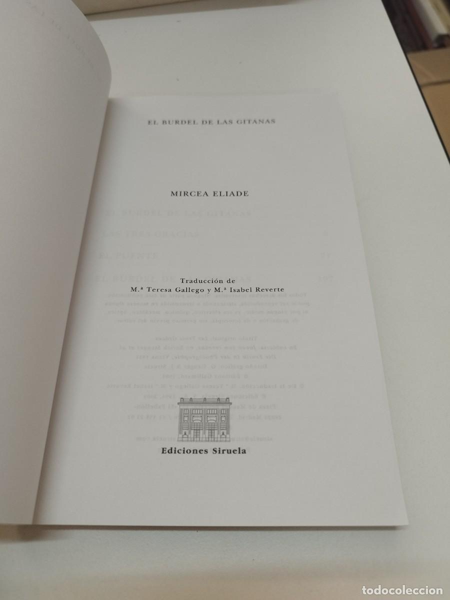 Libros de segunda mano: EL BURDEL DE LAS GITANAS.- Mircea Eliade.- Siruela, 2003. - Foto 3