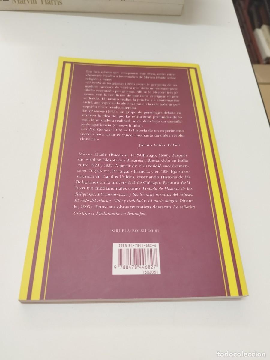 Libros de segunda mano: EL BURDEL DE LAS GITANAS.- Mircea Eliade.- Siruela, 2003. - Foto 6